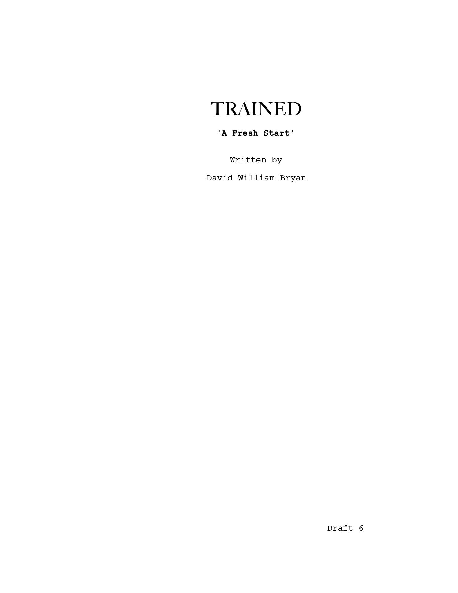 Trained — Episode 1 · 'A Fresh Start' — page 1